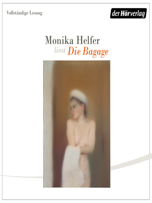 Title details for Die Bagage by Monika Helfer - Available